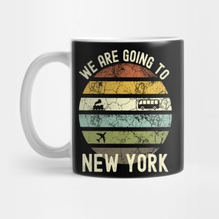 We Are Going To New York, Family Trip To New York, Road Trip to New York, Holiday Trip to New York, Family Reunion in New York, Holidays in Mug
